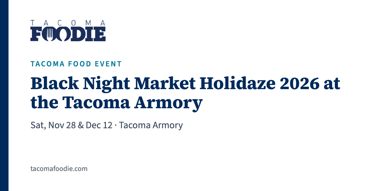 Black Night Market Holidaze 2026 at the Tacoma Armory, Sat, Nov 28 & Dec 12 · Tacoma Armory